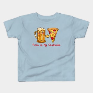 PIZZA IS MY SOULMATE Kids T-Shirt